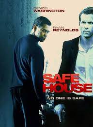 The cape town safe house is manned by a mere rookie, matt weston, played by ryan reynolds. Safe House Daniel Espinosa 2012 New Movie Posters Denzel Washington Comedy Movies