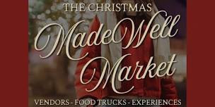 The Christmas MadeWell Market