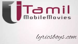Like our facebook fan page & get updates and news! Tamil Mobile Movies Hd Download For Free Lyrics Boy