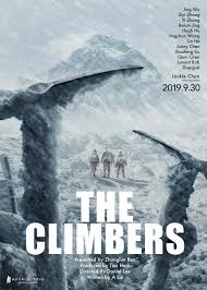 The film premiered at the toronto. Asian Film Strike Ø¹Ù„Ù‰ ØªÙˆÙŠØªØ± New Poster For Daniel Lee S The Climbers About Chinese Mountaineers Climbing The Everest Produced By Tsui Hark The Film Stars Wu Jing Zhang Ziyi Zhang Yi Hu