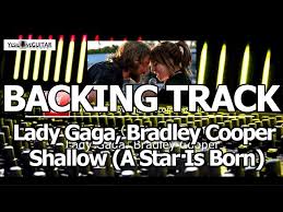 Shallow 6 lady gaga, bradley cooper 3:35320 kbps arrang. Lady Gaga Age Lady Gaga Backing Track