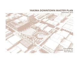 Downtown Revitalization Plan Yakima Washington By