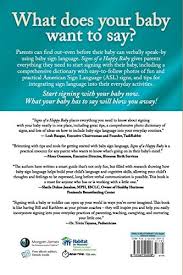 Click on the links below to get started. Signs Of A Happy Baby The Baby Sign Language Book By White William Paul Harper Kathleen Ann Amazon Ae