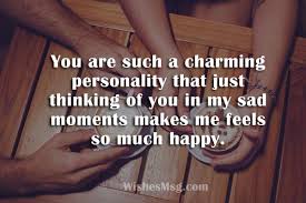 Did i ever tell you how you make me feel? Happy Messages You Make Me Happy Quotes Wishesmsg