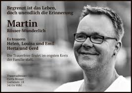 Traueranzeigen von Martin Rösser-Wunderlich