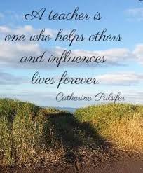 To teach is to touch a life forever quote. 56 Teacher Quotes Inspirational Words Of Wisdom