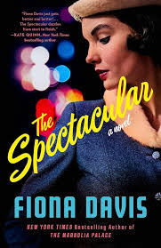 The Spectacular: A Novel : Davis, Fiona: Amazon.sg: Books