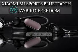 Xiaomi Mi Sports Bluetooth Vs Jaybird Freedom Comparison