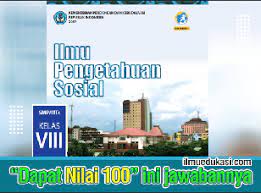 Jawaban tabel kegiatan 7 2 kelas 8 bab 7 plis di jawab brainly co id. Kunci Jawaban Ips Kelas 8 Ilmu Pengetahuan Sosial Buku Siswa Kurikulum 2013 Ilmu Edukasi