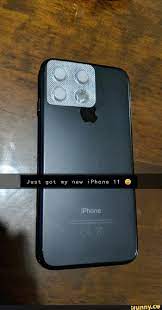 just got my new iphone 11 ifunny most hilarious memes snapchat funny new funny jokes