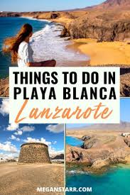 12 Things To Do In Playa Blanca Lanzarote S Newest Resort Town In 2020 Lanzarote Spain Travel Playa Blanca Lanzarote