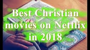 From castlevania to big mouth, netflix has a whole load of new and returning originals, as well as some movies you love coming to the service in on october 29, 2018 at 3:36am pdt. Best Christian Movies On Netflix In 2018 Youtube