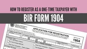 How To Register As A One Time Taxpayer With Bir Form 1904 In 2020 Sole Proprietorship Business Help Business Names