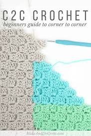 how to corner to corner crochet c2c for beginners