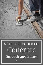 How To Make Concrete Smooth And Shiny Diy Concrete Stain Smooth Concrete Concrete Smoother