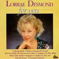 Shane withington, who labored together with her on a country practice, stated on twitter vale lorrae desmond. Lorrae Desmond For You Cd Discogs