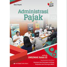 Check spelling or type a new query. Buku Administrasi Pajak Kelas 12 Pdf Berbagai Buku