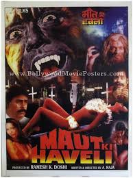The song was equipped with haunting background scores which are sure going to make the atmosphere creepy. Maut Ki Haveli Indian Horror Movie Posters