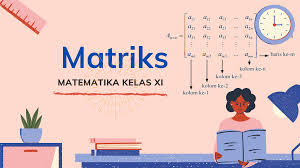 Soal mtk matriks kelas 11 15 jun, 2021 posting komentar contoh mudah matriks dapat kamu lihat dalam ilustrasi di bawah ini: Matriks Jenis Determinan Dan Invers Tambah Pinter