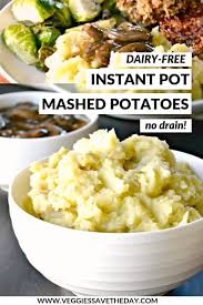 Dairy Free Instant Pot Mashed Potatoes No Drain Recipe Vegan Instant Pot Recipes Healthy Instant Pot Recipes Vegan Crockpot