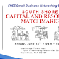 South Shore Capital and Resources Matchmaker