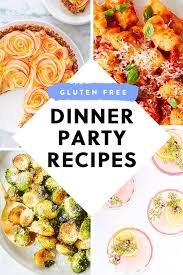 Browse our collection of impressive appetizers, main dishes, side dish recipes, as well as desserts that end the meal with wow factor. Here S How To Throw A Gluten Free Dinner Party From Drinks To Dessert Dinner Appetizers Gluten Free Dinner Easy Dinner Party