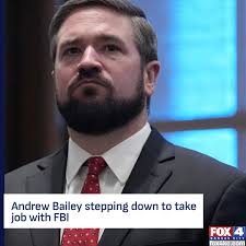 Missouri Attorney General Andrew Bailey will step down next month as the  state's top cop to become co-deputy director with the Federal Bureau of  Investigation.  https://fox4kc.com/news/andrew-bailey-resigning-as-missouri-attorney-general-for-new-federal  ...