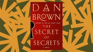The Da Vinci Code' author Dan Brown on his new novel, 'The Secret of  Secrets' : NPR's Book of the Day : NPR