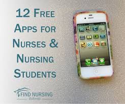 12 free apps for nurses and nursing students these are