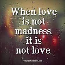 Madness That You Feel When That Special Love Is Not With You That Love