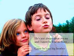 Quotes About Sister To Brother 150 Quotes