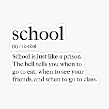 Definition of schooling in the definitions.net dictionary. School Definition Poster By Tastifydesigns Redbubble
