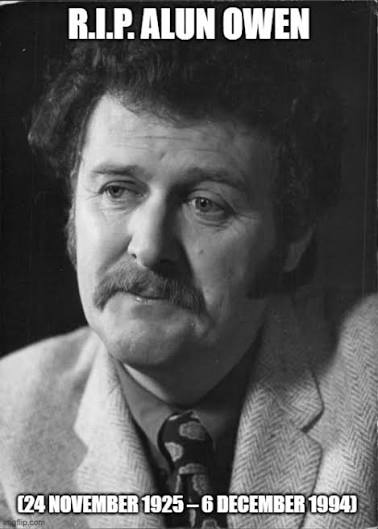 R.I.P. Alun Owen Alun Davies Owen was a Welsh screenwriter and actor predominantly active in television. However, he is best remembered by a wider audience for writing the screenplay of The Beatles'