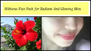 Get Radiant And Glowing Skin Hibiscus Face Pack Youtube