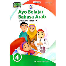 Check spelling or type a new query. Buku Pelajaran Mi Ayo Belajar Bahasa Arab Kelas 4 Kma 2019 Shopee Indonesia