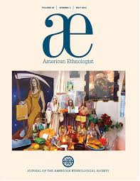 American Ethnologist.