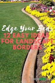 23 of the hottest home depot landscape edging.you can utilize plastic edging and also river stones to develop a contemporary appearance that assists your deck stand out from the backyard. Landscape Edging Ideas 12 Easy Ways To Set Your Garden Beds Apart Bob Vila