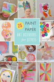 Guest Post 25 Paint And Paper Art Activities For Littles Art Activities For Kids Kids Art Projects Art Activities