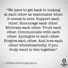 Relationshiprules Teammates Relationship Rules Quotes Positive Quotes Quotes To Live By