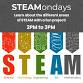 STEAMonday