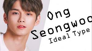 옹성우, lahir 25 agustus 1995) adalah seorang penyanyi dan aktor asal korea selatan. Wanna One Ong Seong Woo ì˜¹ì„±ìš° Ideal Type Youtube