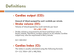 What is cardiac output and what is it measured in? Cardiac Output Dr Eman El Eter Physiology Dep Definitions Cardiac Output Co Amount Of Blood Pumped By Each Ventricle Per Minute Stroke Volume Sv Ppt Download