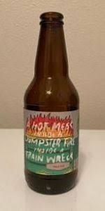 Things tagged with 'dumpster_fire' (30 things). A Hot Mess Inside A Dumpster Fire Inside A Train Wreck Thirsty Planet Brewing Company Beeradvocate