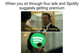 A recurring theme in memes in late 2010s, particularly due to the 1700s sea shanties meme, in january 2021 sea shanties found major meme. The Best Spotify Memes Memedroid