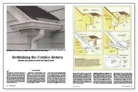 Rethinking The Cornice Return Fine Homebuilding Building A House Roof Trusses Roof Installation
