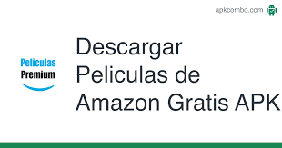 Amazon prime video apk hack gratis. Peliculas De Amazon Gratis Apk 3 1 Aplicacion Android Descargar