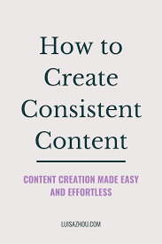 How To Consistently Create A Lot Of Content Content Marketing Strategy Marketing Tips Content Creation