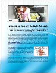 We require another months of address history. Improving Car Sales With Bad Credit Auto Leads