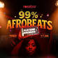 99% Afrobeats - HR4F+RG7 Front/Back, First Osu Ln Event Image