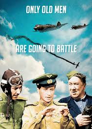 скачать в бой идут одни старики в цвете бесплатно Only Old Men Are Going To Battle With English Russian Romanian Subtitles Online